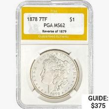 1878 7TF Morgan Silver Dollar PGA MS62 REV 79