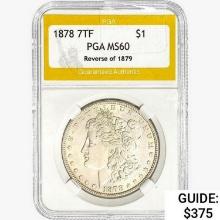 1878 7TF Morgan Silver Dollar PGA MS60 REV 79