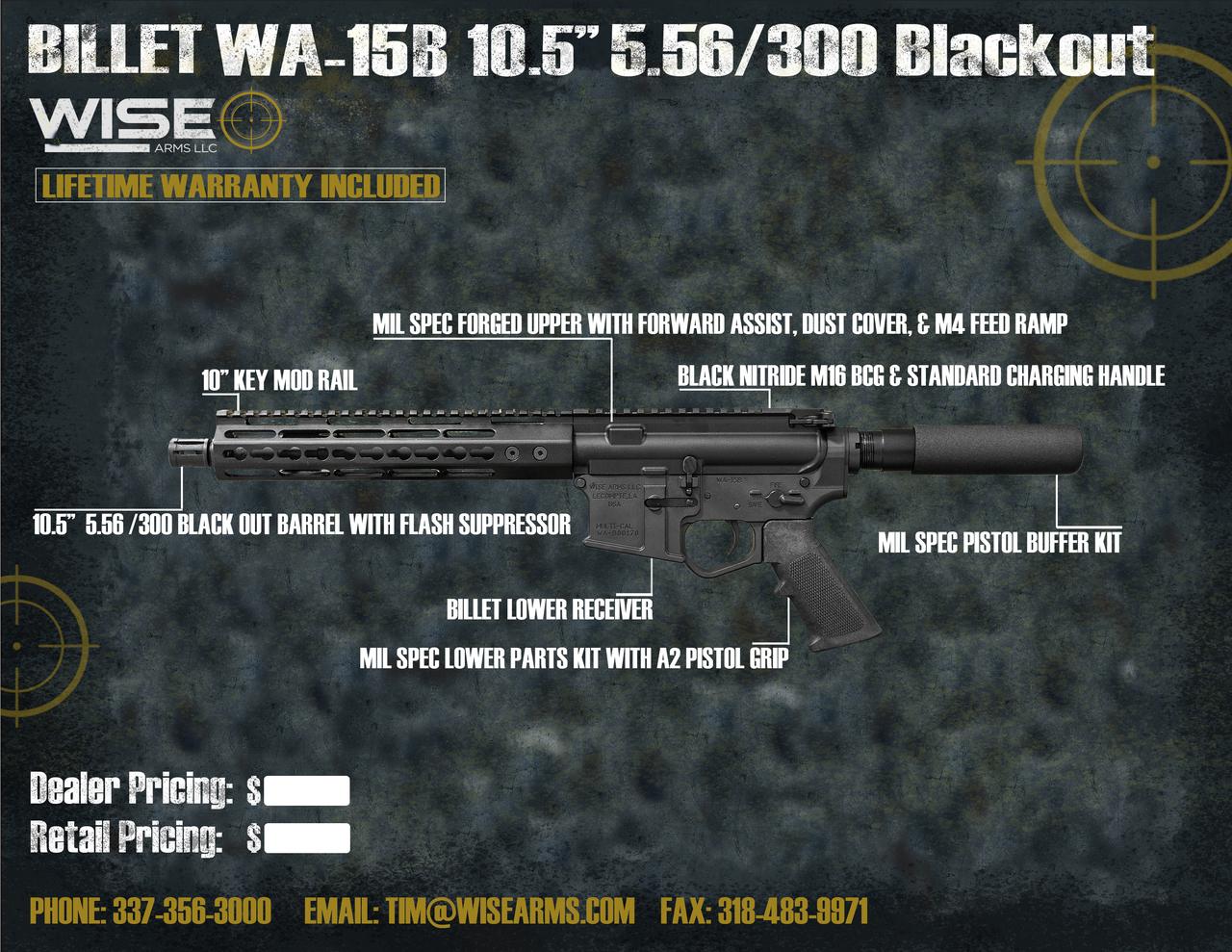 WISE ARMS 10.5" BILLET 5.56 BLACKOUT W/ 10" RAIL