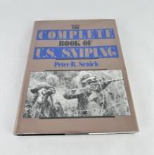 The Complete Book of US Sniping