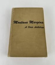 Montana Margins A State Anthology