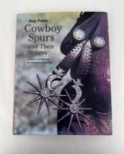 Cowboy Spurs And Their Makers