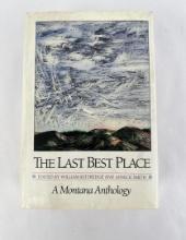 The Last Best Place A Montana Anthology