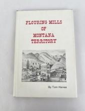 Flouring Mills Of Montana Territory