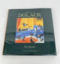 Monte Dolack The Works