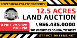 12.5 Acres Seized Real Estate Property in Rio Grande City, TX.