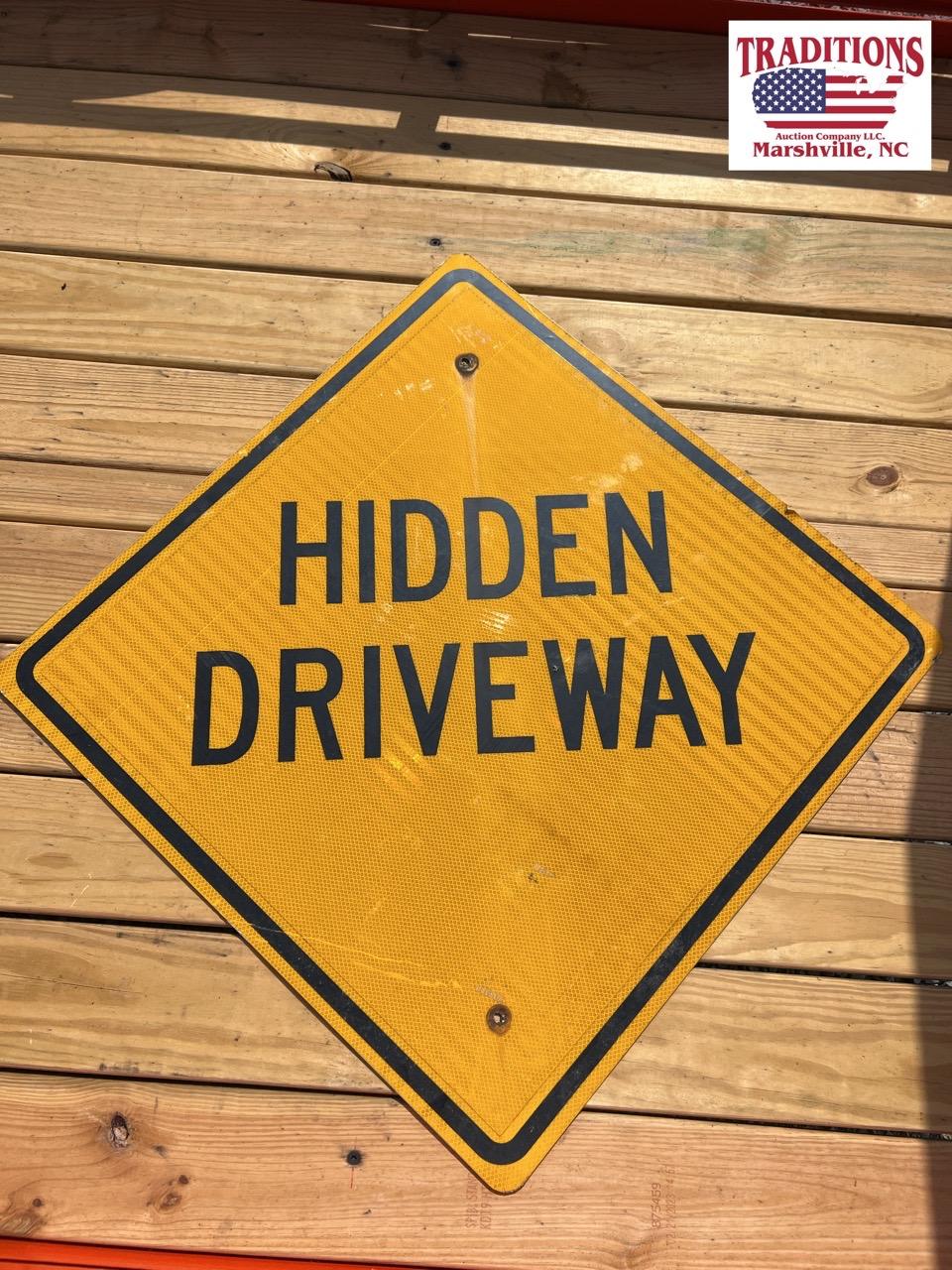 Hidden Driveway Sign