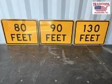 80 Feet, 90 Feet & 130 Feet Signs