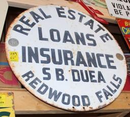 SB Duea Real Estate Loans Insurance single sided tin sign, 24" diameter, ha