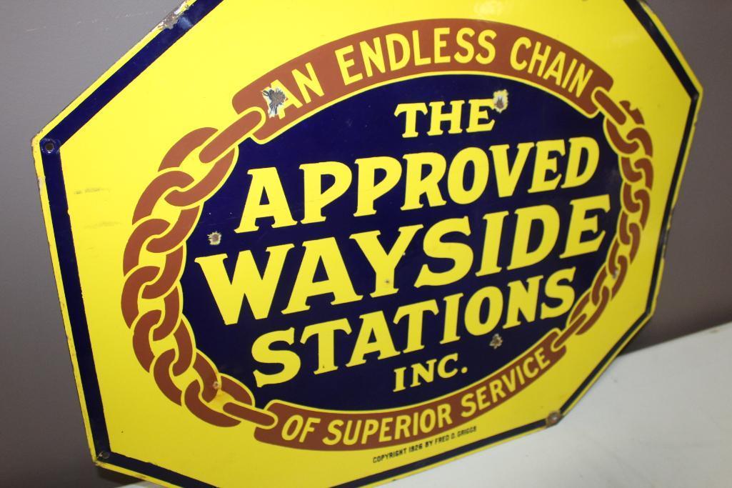 22"x28" The Approved Wayside Station Inc, Double Sided Porcelain Sign, Octagon,