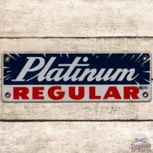 Platinum Regular Gasoline SS Porcelain Pump Plate Sign Texas