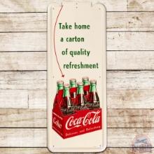 1952 Coca Cola "Take Home a Carton" SS Tin Pilaster Sign w/ 6 Pack