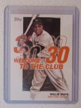 2023 TOPPS WILLIE MAYS WELCOME TO THE CLUB