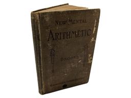 "New Mental Arithmetic" by Dr. Edward Brooks 1901