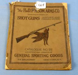 Catalog; No. 22; The H & D Folsom Arms Co. Shotguns Leather & Canvas Goods; Early