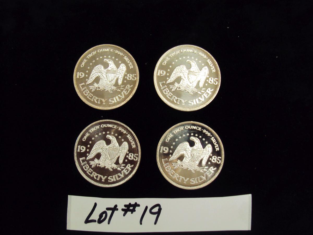 LOT OF 4 - 1985 SILVER COINS - ONE TROY OUNCE SILVER EACH - MULTIPLY YOUR BID BY 4