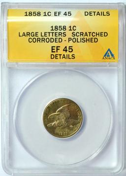 1858 FLYING EAGLE CENT - LARGE LETTERS - ANACS EF45 DETAILS