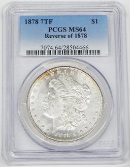 1878 7TF REVERSE of '78 MORGAN DOLLAR - PCGS MS64