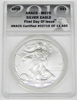 2010 SILVER EAGLE - ANACS MS70 - FIRST DAY of ISSUE