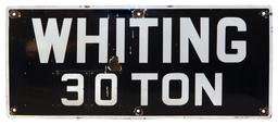 Road or Bridge Sign, Whiting 30 Ton, SSP w/removable