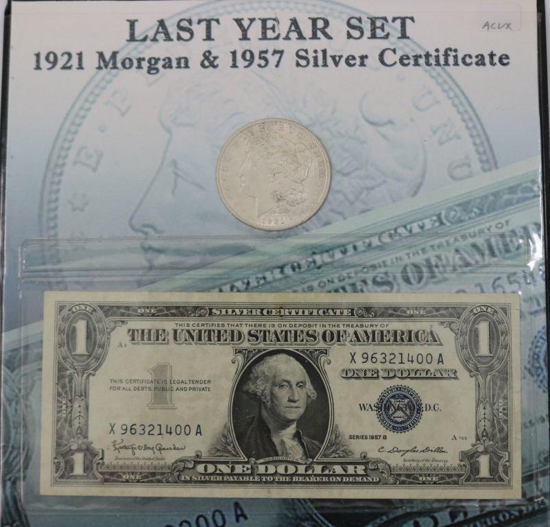 Last Year Set 1921 Morgan & 1957 Silver Certificate