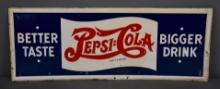 Pepsi:Cola Better Taste Bigger Drink Metal Sign (TAC)
