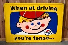 Pepsi "When at Driving You're Tense" w/School Boy Metal Sign (TAC)
