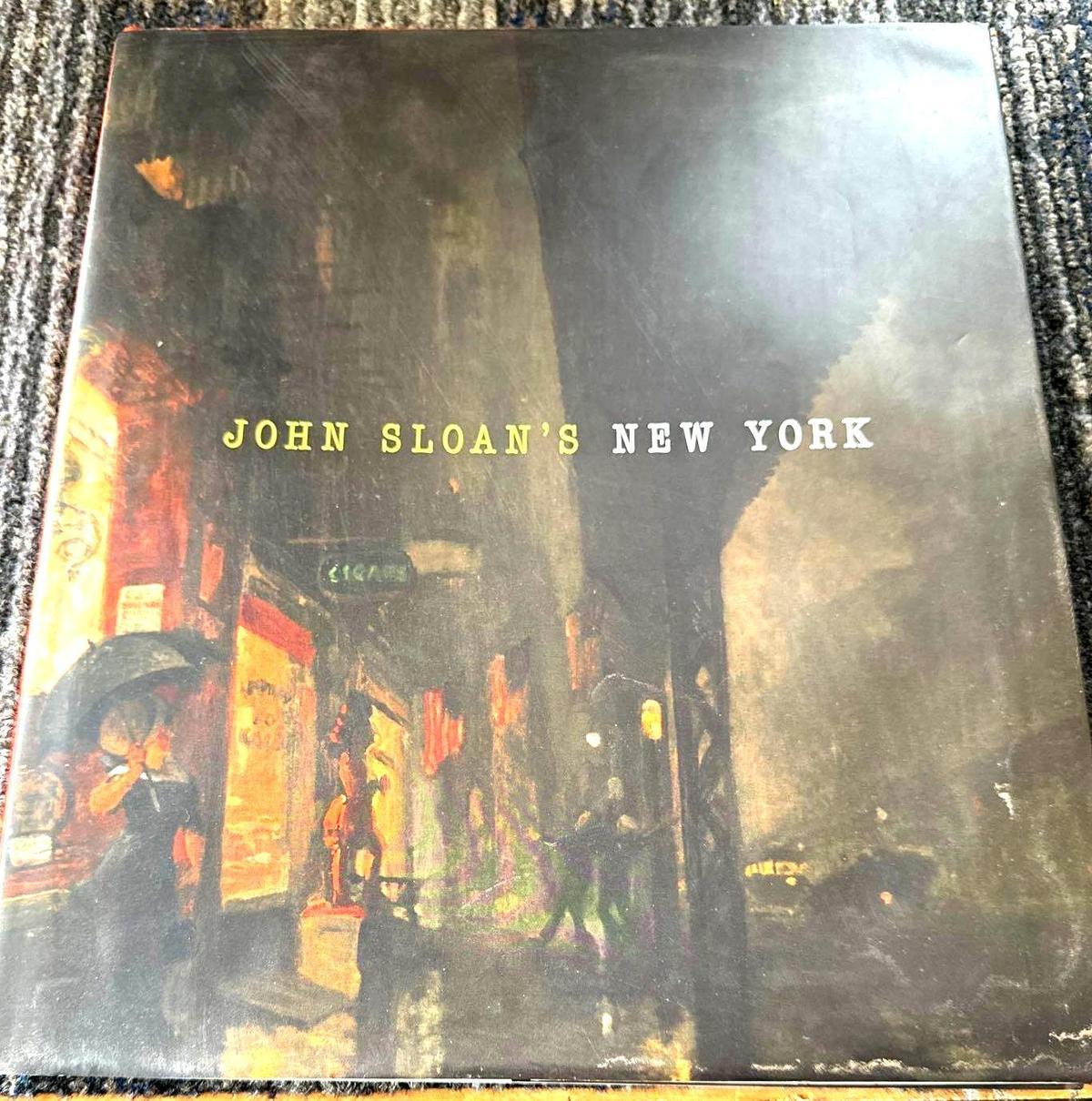 2007 hardcover John Sloan's, New York