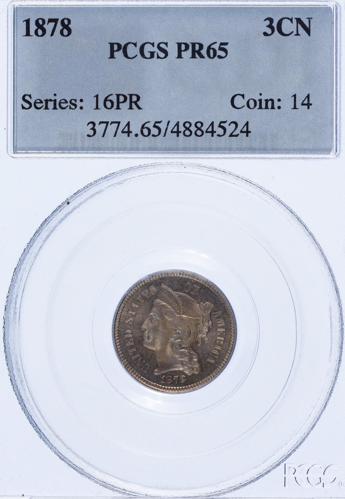 1878 3c PR-65 PCGS