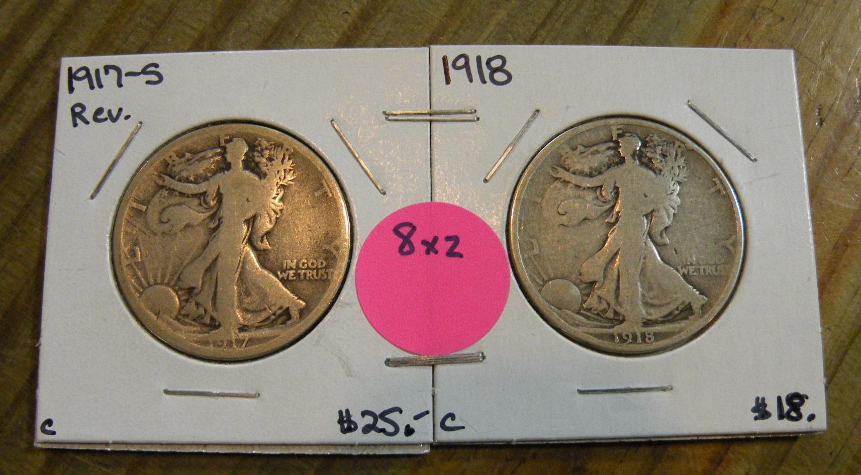 1917-S REVERSE, 1918 WALKING LIBERTY HALF DOLLARS - 2 TIMES MONEY