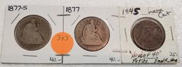 1845 LARGE CENT, 1877, 1877-S SEATED LIBERTY HALF DOLLARS - 3 TIMES MONEY