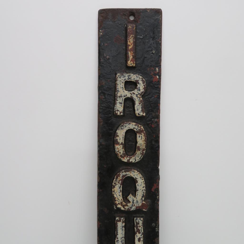 Cast Iron Iroquois St SF sign, 29 1/2"