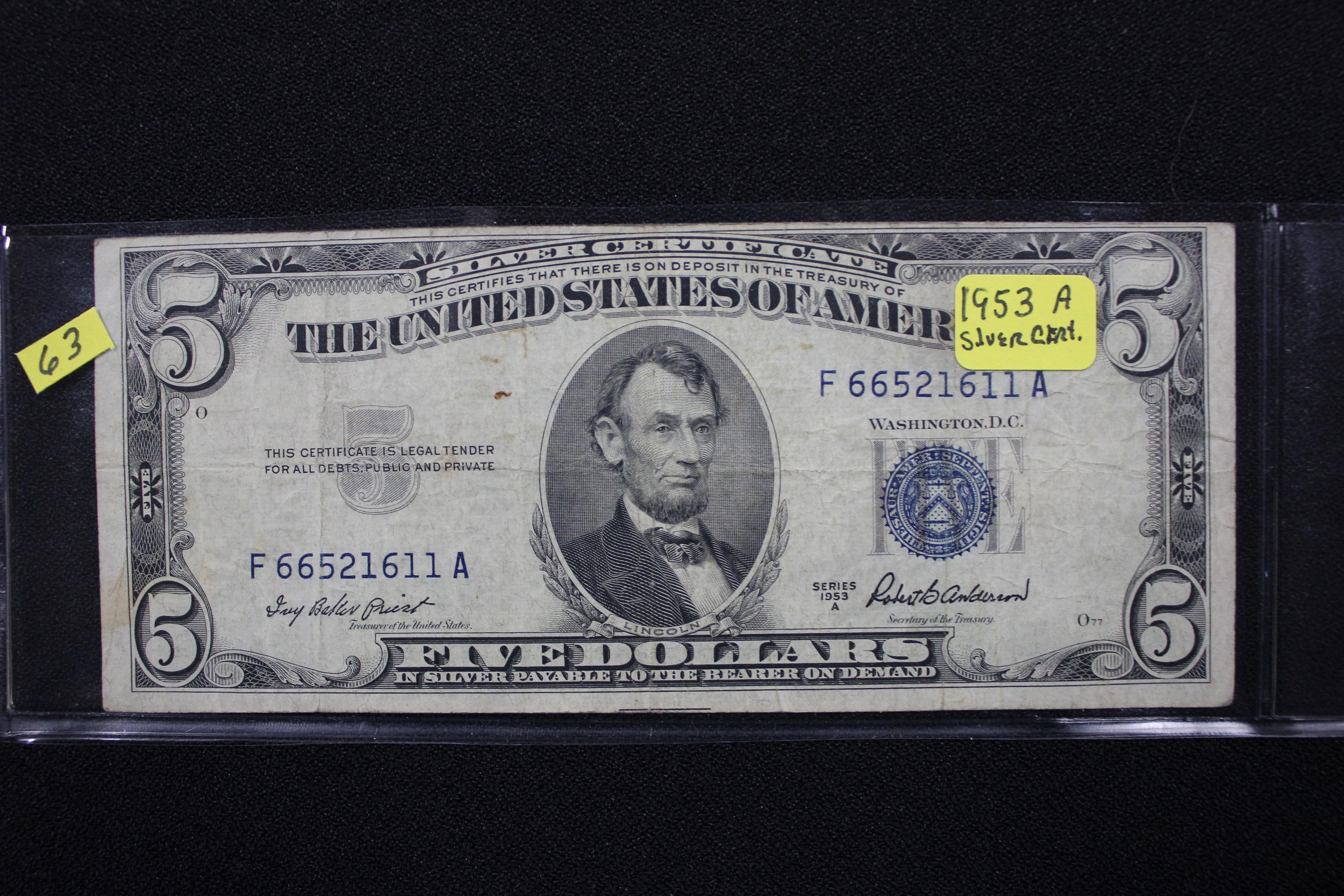 1953-A Five Dollar Silver Certificate; Circ.