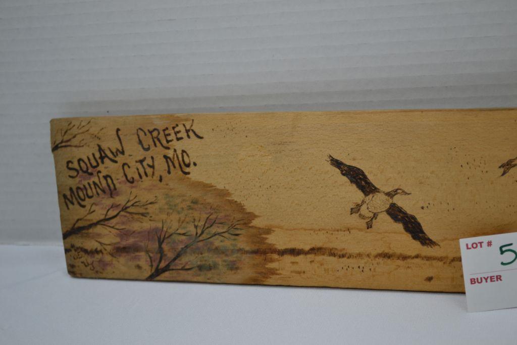 Wood Burned Geese Scenery On Hide Stretcher, Squaw Creek, Mound City Mo