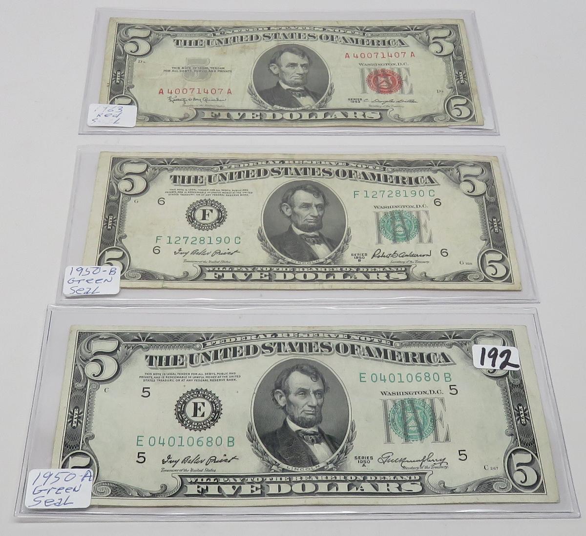 3-$5 Notes: USN 1963 F; 2-FRN 1950A VF, 1950B VF