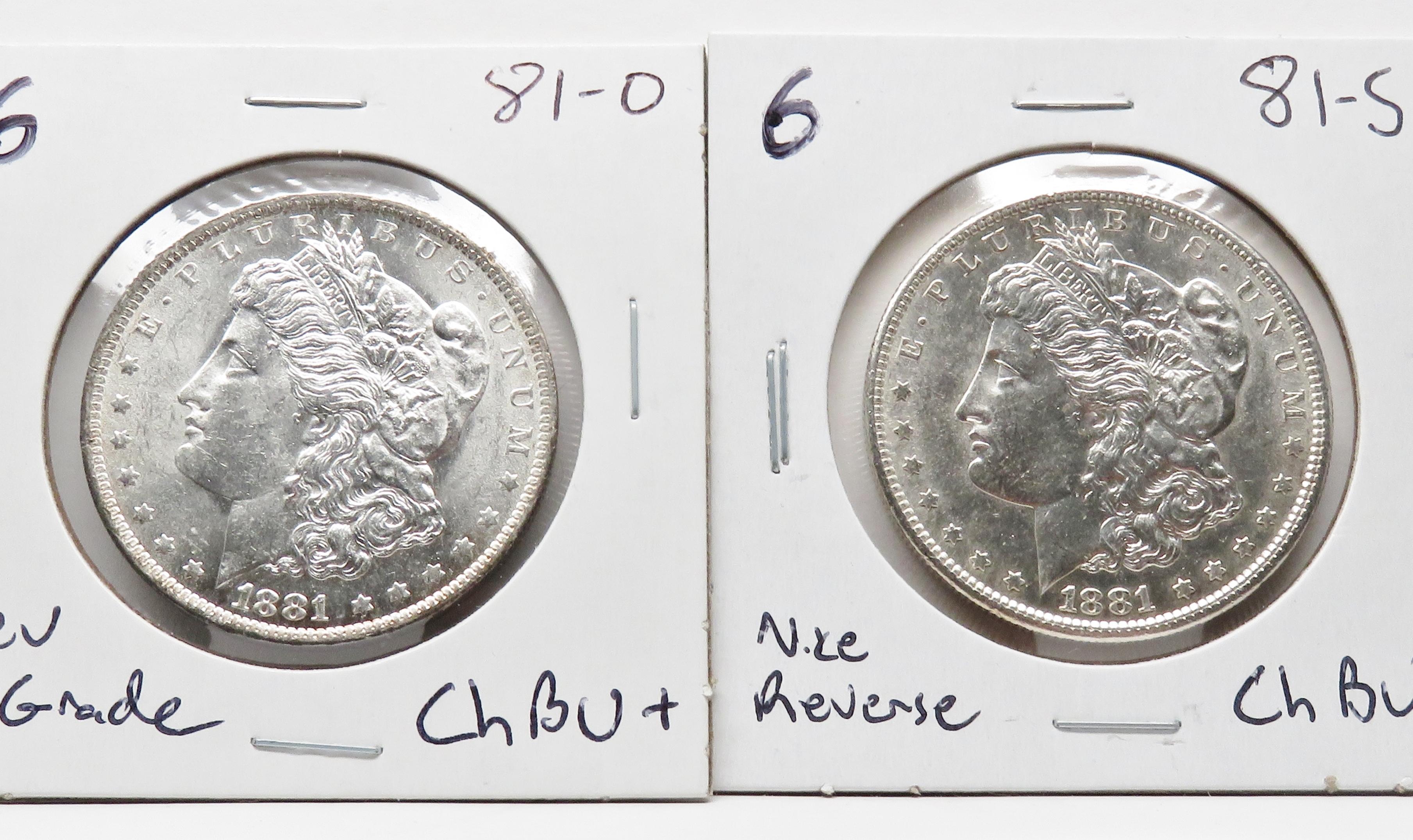 2 Morgan $: 1881-O CH BU+ (Rev. high grade) & 1881-S (Nice rev.) CH BU