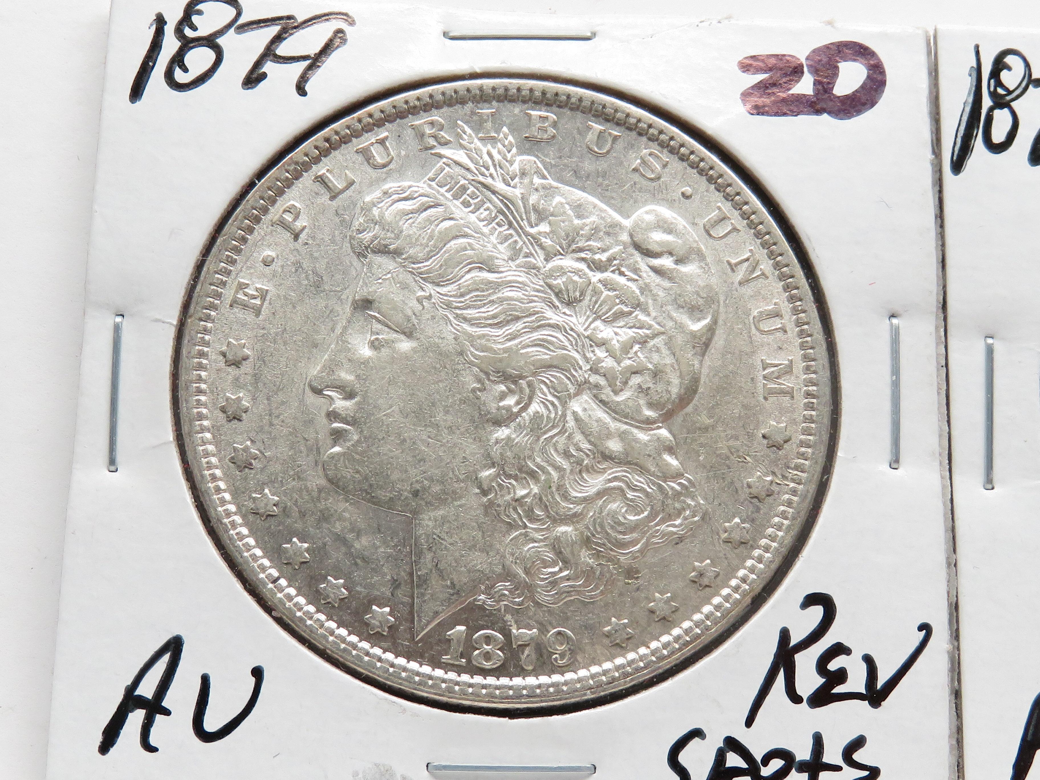 2 Morgan $ AU 1879 Rev. spots & 1879-O Litely toned