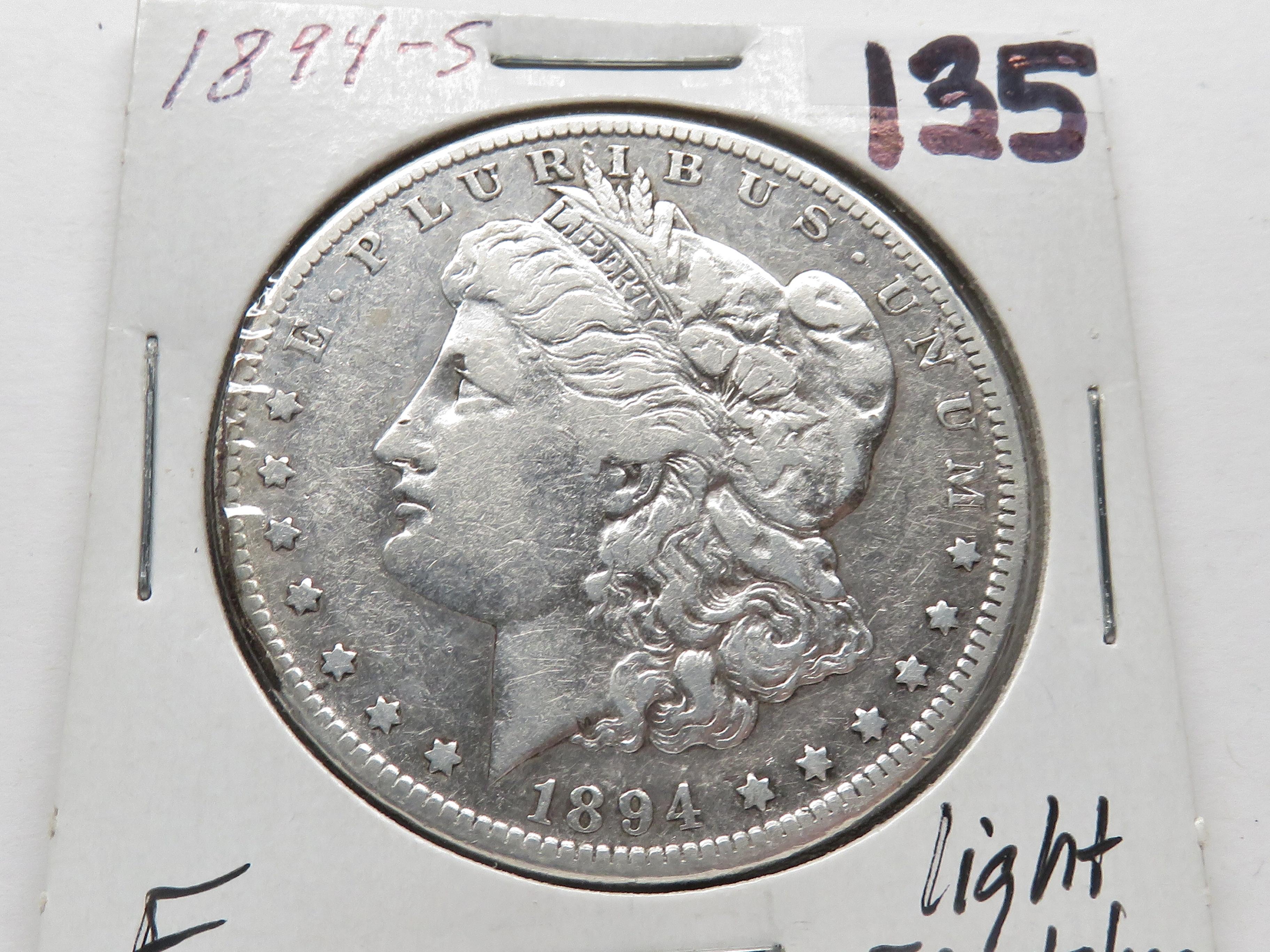 Morgan $ 1894S F light scratches better date