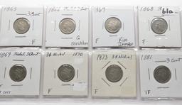 8 Nickel 3 Cent: 1865 F, 66 G scrs, 67 F rim damage, 68 F, 69 F light corr, 70 F, 73 F, 81 VF