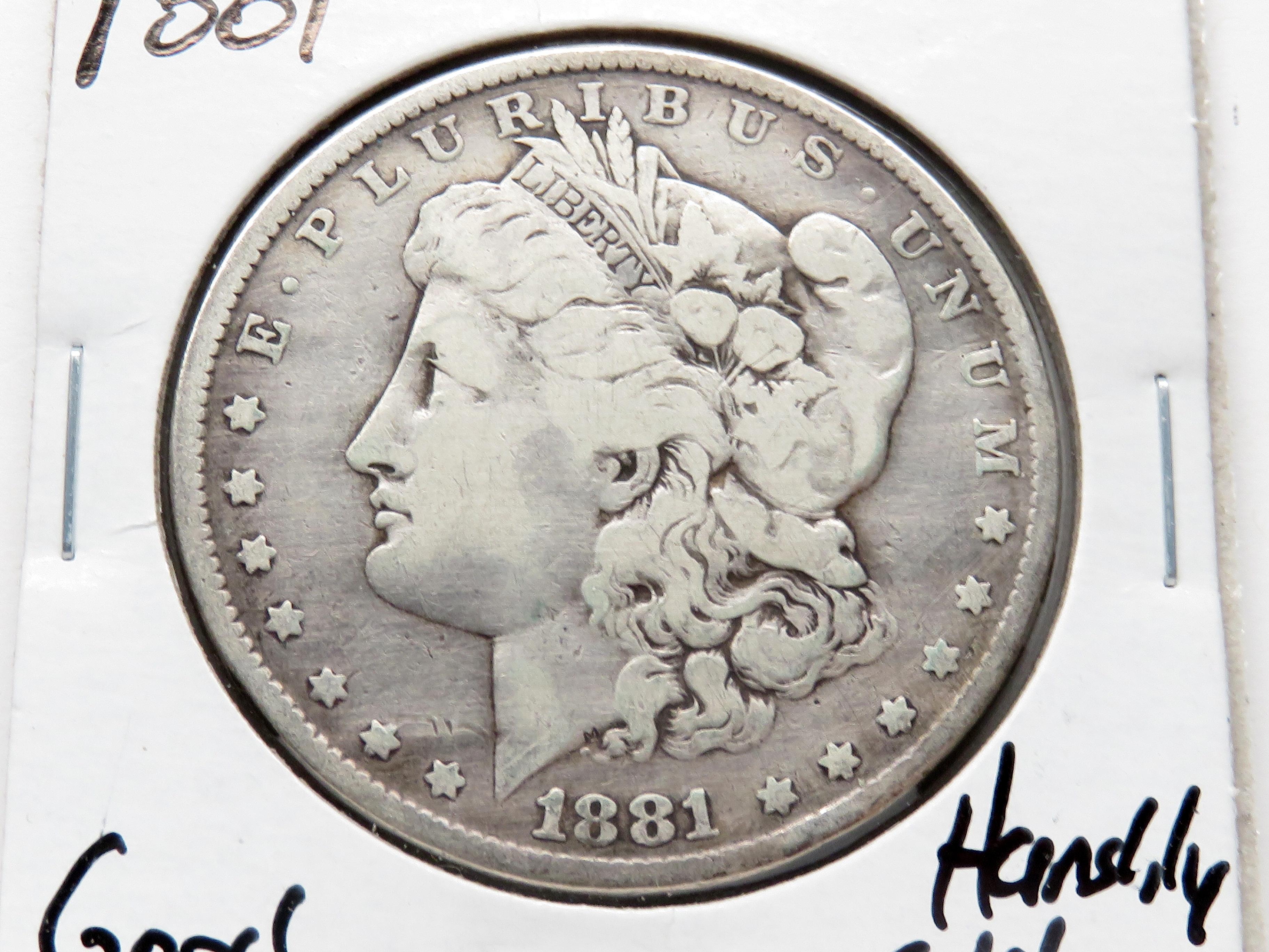 2 Morgan $: 1880S EF, 1881 G harshly clea