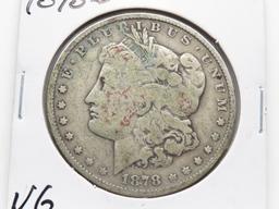 2 Morgan $: 1878 7TF EF polished, 1878S VG