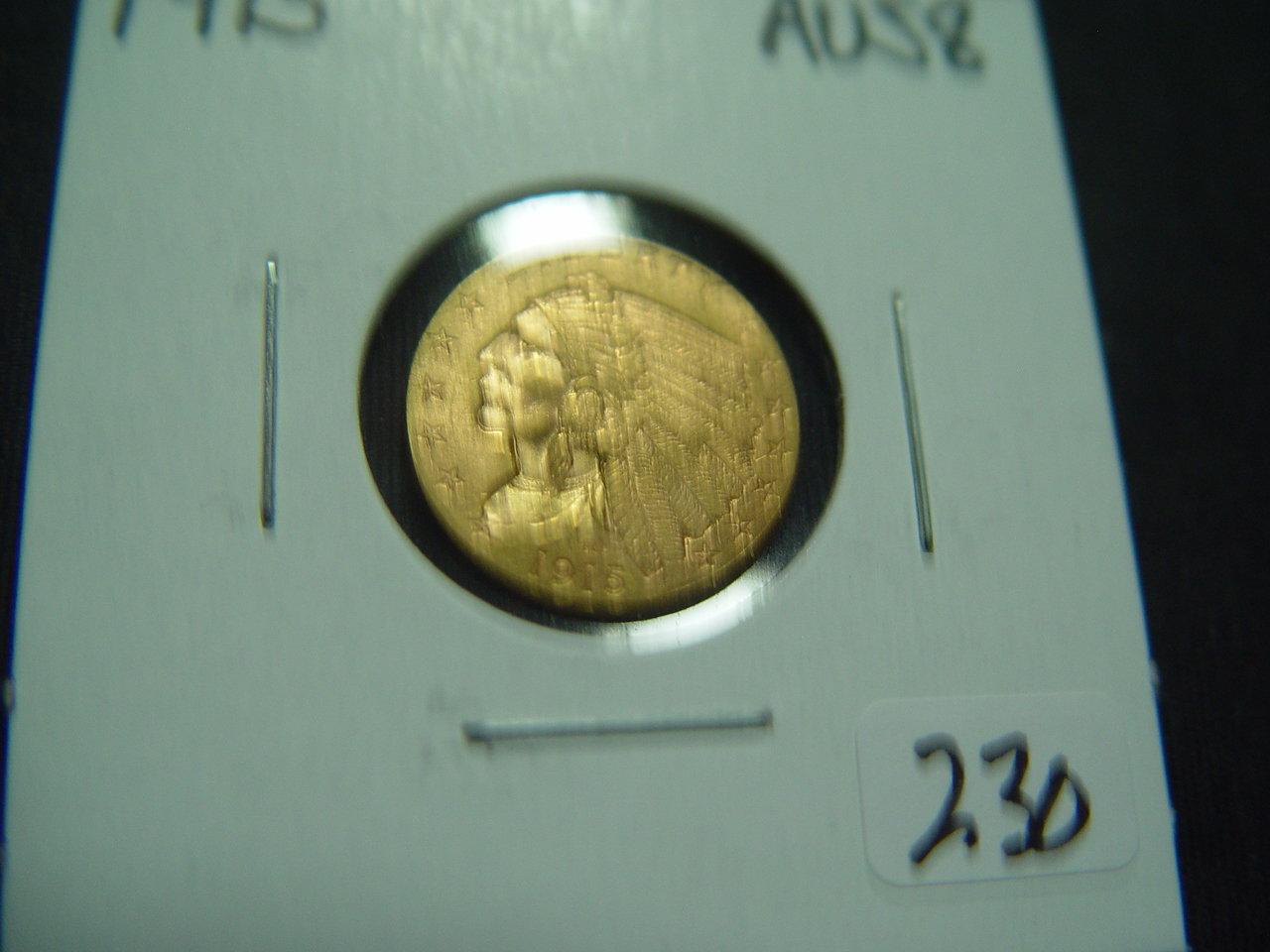 1915 $2.5 Gold Indian   AU++