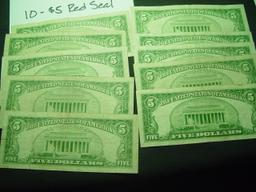 Ten $5 Red Seal Notes  Avg. Circulated