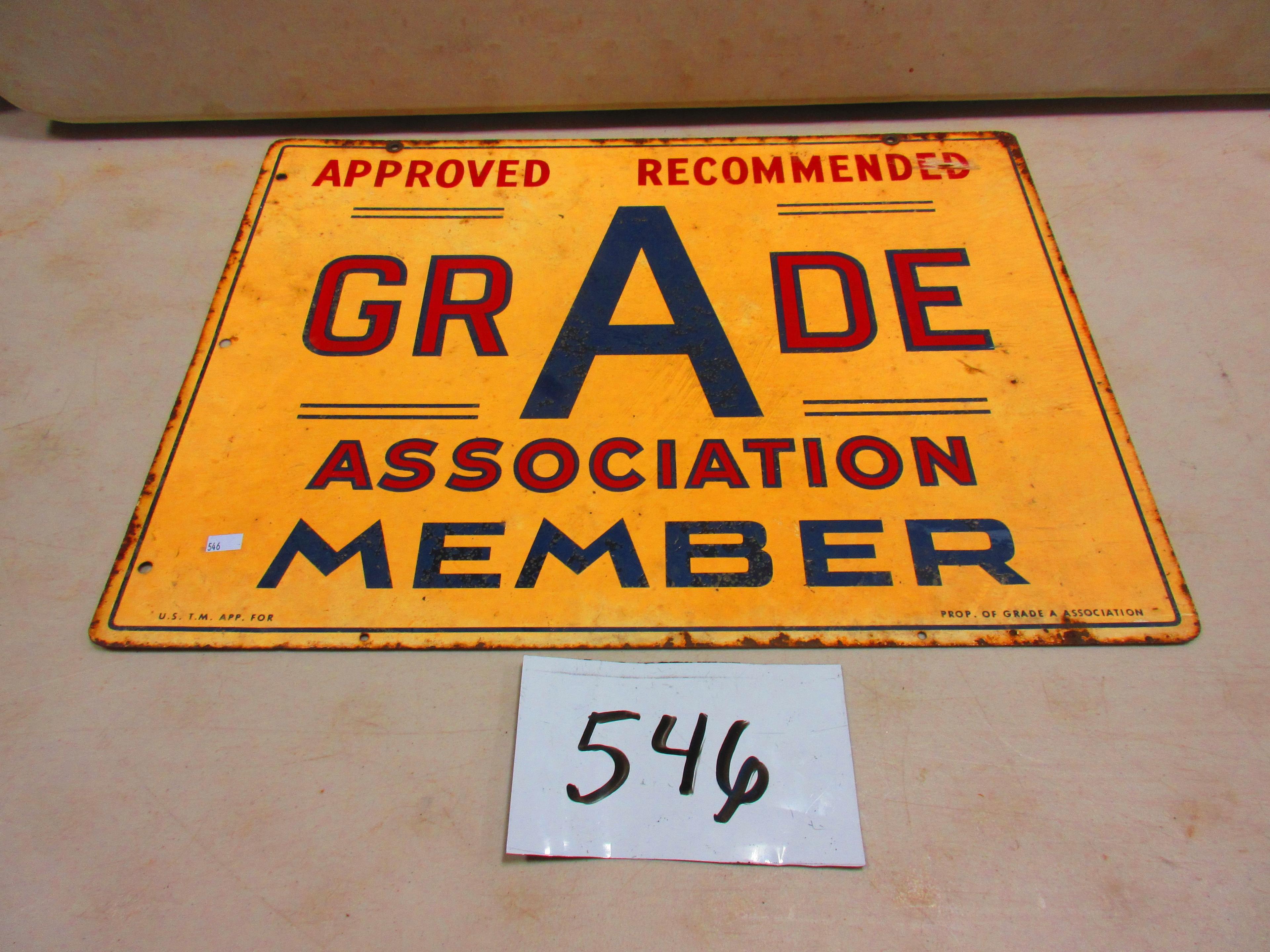 GRADE ASSOCIATION MEMBER SIGN D.S.T. 18''X24'' EARLY PIECE WITH A GOOD LOOK