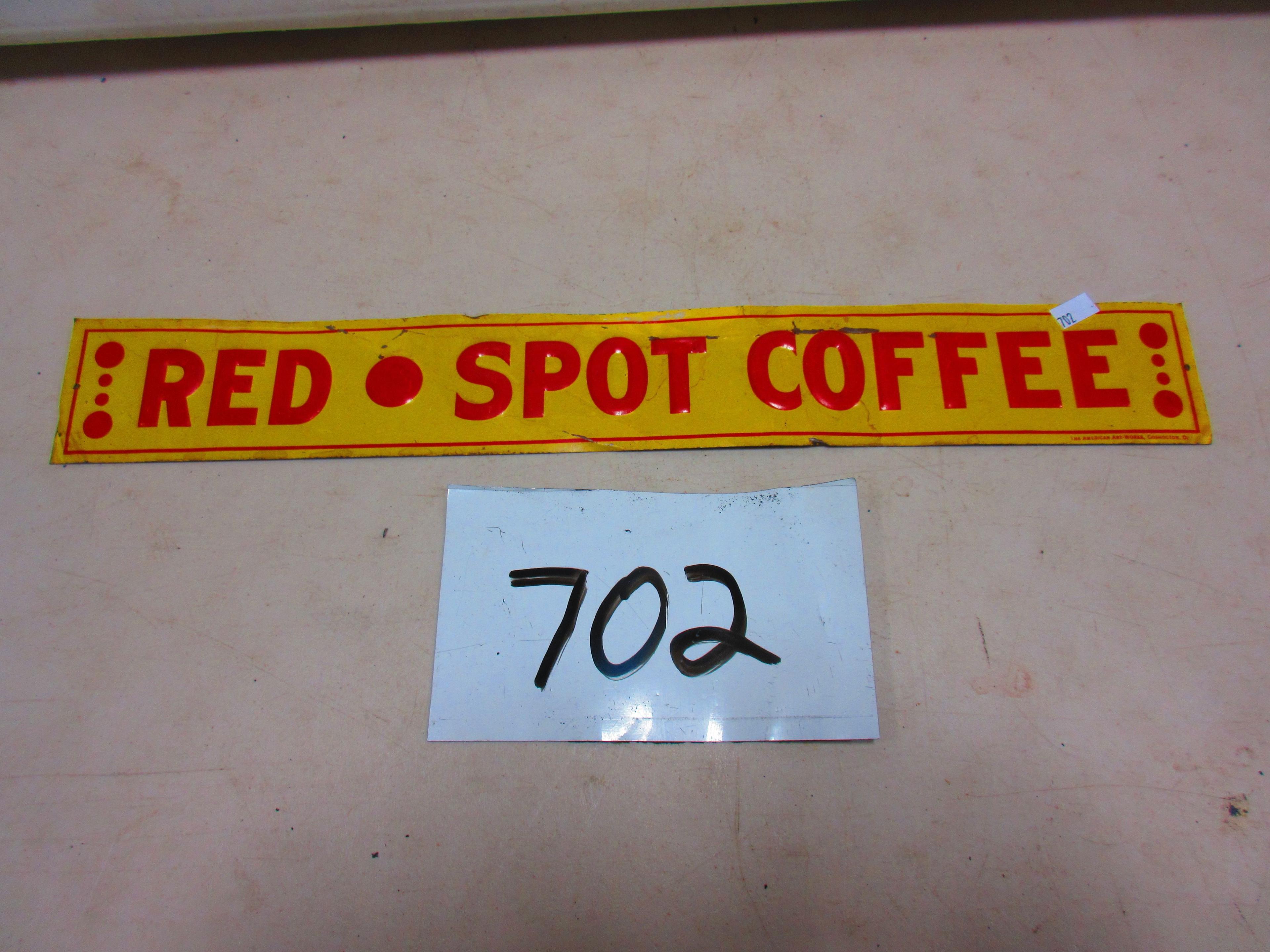 RED SPOT COFFEE SHELF SIGN S,S.T. 3''X20'' AMERICAN ART WORKS