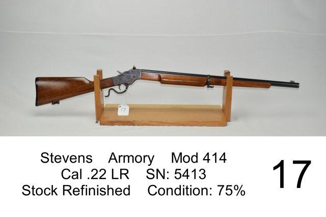 Stevens    Armory    Mod 414    Cal .22 LR    SN: 5413    Stock Refinished    Condition: 75%