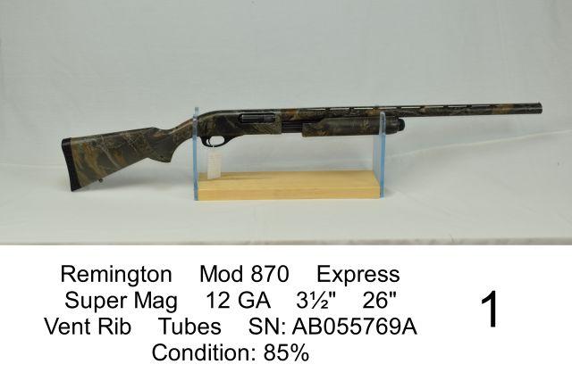 Remington    Mod 870    Express    Super Mag    12 GA    3½"    26"    Vent Rib    Tubes    SN: AB05