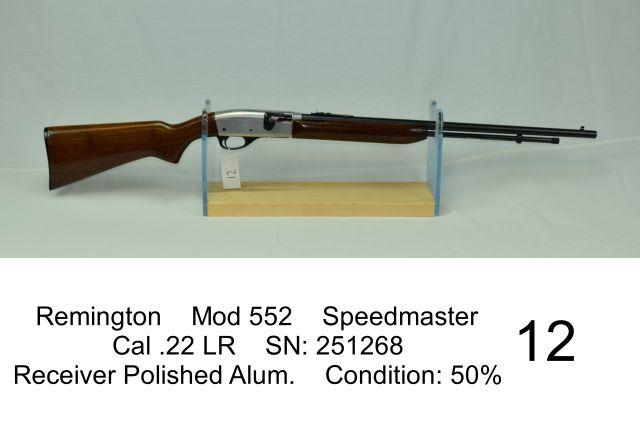 Remington    Mod 552    Speedmaster    Cal .22 LR    SN: 251268    Receiver Polished Alum.    Condit