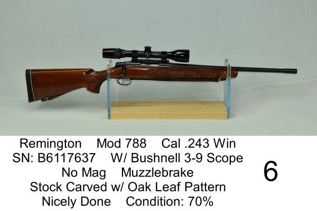Remington    Mod 788    Cal .243 Win    SN: B6117637    W/ Bushnell 3-9 Scope    No Mag    Muzzlebra