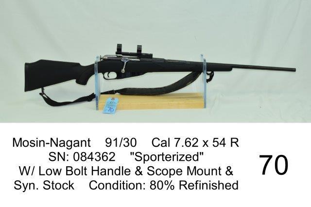 Mosin-Nagant    91/30    Cal 7.62 x 54 R    SN: 084362    "Sporterized"    W/ Low Bolt Handle & Scop